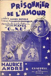 Partition de la chanson : Prisonnier de l'amour O.N.U. ! Concert Mayol