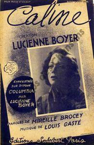 Partition de la chanson : Câline        . Boyer Lucienne - Gasté Louis - Brocey Mireille