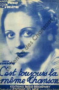 Partition de la chanson : C'est toujours la même chanson        . Boyer Lucienne - Delettre Jean - Fernay Roger