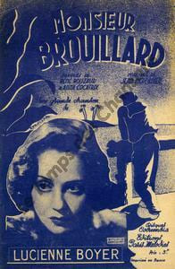 Partition de la chanson : Monsieur Brouillard        . Boyer Lucienne - Mercadier Jean - Coquatrix Bruno,Rouzaud René