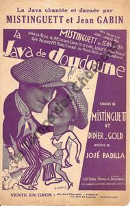 Partition de la chanson : Java de doudoune (La) Paris qui tourne Moulin Rouge. Gabin Jean,Mistinguett - Padilla José - Gold Didier,Mistinguett