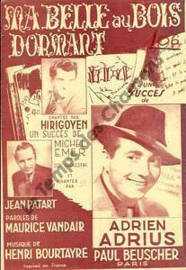 Partition de la chanson : Ma belle au bois dormant . Adrius Adrien,Hirigoyen Rudy,Patart Jean - Bourtayre Henri - Vandair Maurice