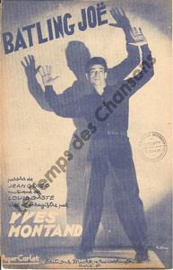 Partition de la chanson : Batling Joe . Montand Yves - Gasté Louis - Guigo Jean