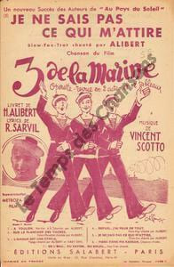 Partition de la chanson : Je ne sais pas ce qui m'attire Trois de la marine