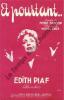Partition de la chanson : Et pourtant ...        . Piaf Edith - Emer Michel - Brasseur Pierre