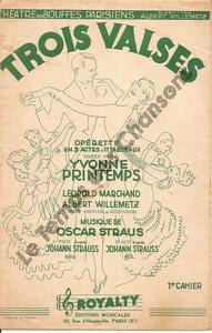 Partition de la chanson : Trois valses premier recueil de trois titres : - C'est la saison d'amour - je t'aime - C'est le destin peut-être Trois valses Théâtre des Bouffes Parisiens