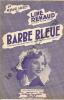 Partition de la chanson : Barbe bleue        . Renaud Line - Gasté Louis - Féline Jean