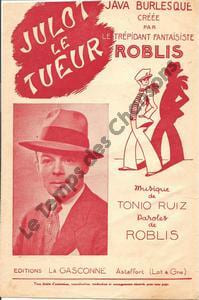 Partition de la chanson : Julot le tueur