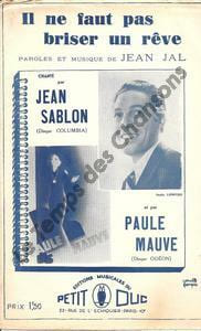 Partition de la chanson : Il ne faut pas briser un rêve