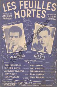Partition de la chanson : Feuilles mortes (Les) . Rossi Tino,Montand Yves - Kosma Joseph - Prévert Jacques