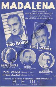 Partition de la chanson : Madalena Déchirure sans manque, adhésif spécial papier . Rossi Tino,Warner Eddie,Spiers Pierre - Amorin Ayrton,Macedo ...
