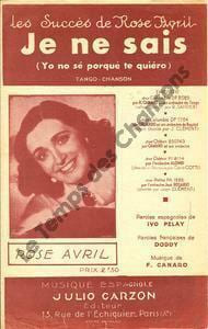Partition de la chanson : Je ne sais Yo no sé porqué té quiero . Avril Rose - Canaro Francisco - Doddy