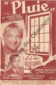 Partition de la chanson : Pluie . Le Chanteur sans Nom,Lambert Jean - Coste Marius,Nardini - Elloy Max,Bonnot André