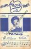 Partition de la chanson : Mon amour à moi        . Tohama - Tohama - Legrand Raymond