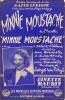 Partition de la chanson : Minnie Moustache      Minnie Moustache  . Baudin Ginette - Van Parys Georges - Broussolle Jean