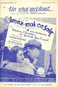 Partition de la chanson : Vrai méchant (Un) Jeanette Mac-Donald The poor apache Aimez-moi ce soir ( Love me to-night )