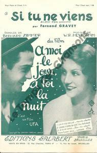 Partition de la chanson : Si tu ne viens Kate de Nagy - Georges Flamand Wenn du nicht kommst, dann haben die rosen umsonst geblüht A moi le jour, à toi la nuit