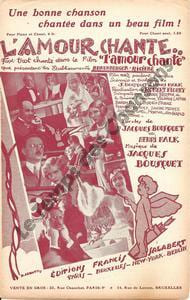 Partition de la chanson : Amour chante (L') Pierre Bertin - Yolande Laffon -Louis Baron - Saturnin Fabre - Fernand Gravey Amour chante (L') . - ...