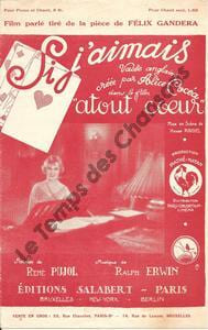 Partition de la chanson : Si j'aimais Atout coeur . Cocéa Alice - Erwin Ralph - Pujol René