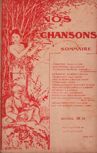 Partition de la chanson : Nos chansons recueil n° 13 Textes de Pierre Dupont ( Les Taureaux ) - F. Mouret ( La chanson des Muses ) - Pierre Simon Mérop ( l'Humanité ) - Eugène Bizeau ( Inauguration ) - Gaston Couté ( Fils de Misère ) - Clovys ( J'suis rosse ) - Xavier Guillemin ( Hymne pour la paix ) - Eloi Bousquat ( Les crève la faim ) - F.H. Jolivet (L'Athlète ) - Paul Besnard ( Rêve de curé ) - Sully Prudhomme ( Militarisme ) - Daire ( Ne tirez pas, petits soldats ) - Louis Roux ( Sainte Jeanne D'Arc ) - Pierre Nitou ( Je suis de la liberté ) Chanson antimilitariste