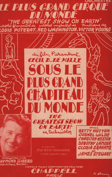 Partition de la chanson : Plus grand cirque du monde (Le) The greatest show on earth Annotation intérieur Sous le plus grand chapiteau du monde . ...