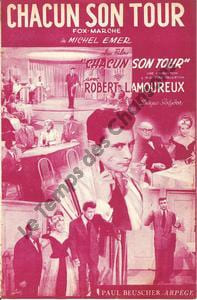 Partition de la chanson : Chacun son tour Michèle Philippe - Jane Marken     Chacun son tour  