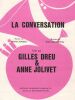Partition de la chanson : Conversation (La)       Chanson duo . Dreu Gilles,Jolivet Anne - Goldstein Alain - Jonasz Michel