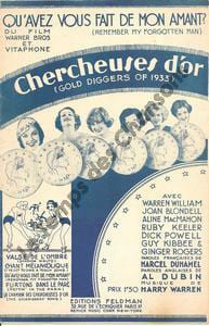 Partition de la chanson : Qu'avez vous fait de mon amant ? Avec Warren William - Joan Blondell - Aline MacMahon - Ruby keeler - Dick Powell - Ginger Rogers Remember my forgotten man Gold Diggers of 1933 (Chercheuses d'or)