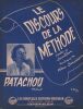 Partition de la chanson : Discours de la méthode (Le)        . Patachou - Siniavine Alec - Jamblan
