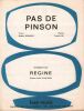 Partition de la chanson : Pas de Pinson        . Régine - Lai Francis - Bonheur Gaston
