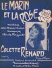 Partition de la chanson : Marin et la rose (Le)        . Renard Colette - Pingault Claude - Huard Jean-Marie