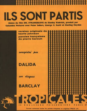 Partition de la chanson : Ils sont partis      Dr. Strangelove  . Dalida - Johnson Laurie - Barouh Pierre