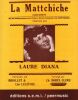 Partition de la chanson : Mattchiche (La)     Retirage 1994  Chansonnette . Diana Laure - Borel-Clerc Ch. - Lelièvre Léo,Briollet