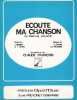Partition de la chanson : Ecoute ma chanson        . Claude-François - Pallavicini Vito,Cutugno Salvatore - Dessca Yves,Claude-François