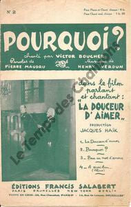 Partition de la chanson : Pourquoi ? Douceur d'aimer (La)
