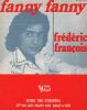 Partition de la chanson : Fanny Fanny        . François Frédéric - François Frédéric - Atria Marino