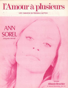 Partition de la chanson : Amour à plusieurs (L') . Sorel Ann - Botton Frédéric - Botton Frédéric