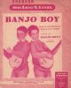 Partition de la chanson : Banjo boy        . Banjo boy's - Niessen Charly - Broussolle Jean