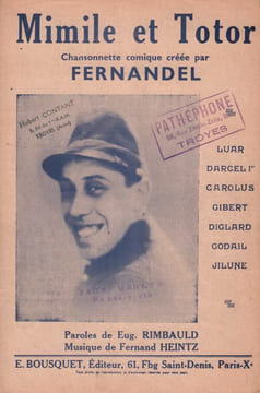 Partition de la chanson : Mimile et Totor Tampons Chanson comique . Fernandel,Jilune,Gibert,Darcel,Carolus,Diglard,Luar - Heintz Fernand - ...
