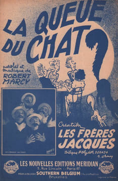 Partition de la chanson : Queue du chat (La) . Les Frères Jacques - Marcy Robert - Marcy Robert