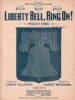 Partition de la chanson : Liberty Bell, Ring On !     Annotation stylo sur la couverture  Chant patriotique .  - Brown AL.W - Gillespie Haven
