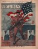Partition de la chanson : U.S. Spells US. Dedicated by the writers to Colonel and Mrs Lincoln Karmany. Marine Barracks, Mare Island Cal.       .  - ...