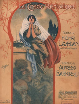 Partition de la chanson : Credo Patriotique (Le) Poème . - Barbirolli Alfredo - Lavedan Henri