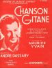 Partition de la chanson : Chanson Gitane (deuxième recueil) Deuxième Recueil, trois titres : - l'Amour qu'un jour tu m'as donné - La valse de Paris - ...
