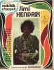 Partition de la chanson : Jimi Hendrix Collection Rock and Folk avec photos, 12 titres : - Bold as love - Castles made of sand - Crosstown traffic - ...