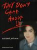 Partition de la chanson : They don't care about us        . Jackson Michael - Jackson Michael - Jackson Michael