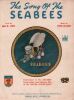 Partition de la chanson : Song of the seabees (The) Dedicated to the SEABEES construction and Fighting Men of the UNITED STATES NAVY       .  - de ...