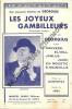 Partition de la chanson : Joyeux gambilleurs (Les)       Chanson comique . Georgius - Juel - Georgius