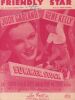 Partition de la chanson : Friendly star Judy Garland - Gene Kelly    Annotation stylo sur le haut de la couverture Summer Stock  . Garland Judy - ...