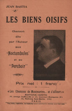 Partition de la chanson : Biens oisifs (Les) Noctambules,Perchoir. Bastia Jean - - Bastia Jean
